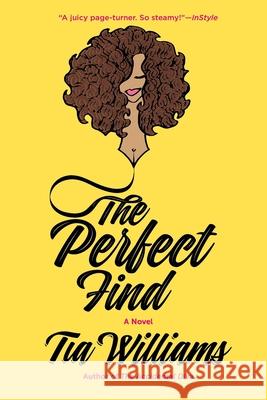 The Perfect Find Tia Williams 9781944359119 Brown Girls Books, LLC - książka