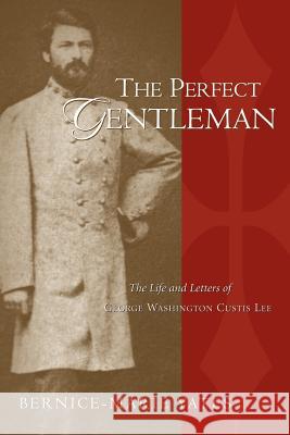 The Perfect Gentleman Vol. 1 Bernice-Marie Yates 9781591604518 Xulon Press - książka