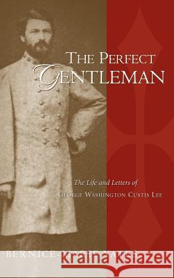 The Perfect Gentleman Vol. 1 Bernice-Marie Yates 9781591604525 Xulon Press - książka