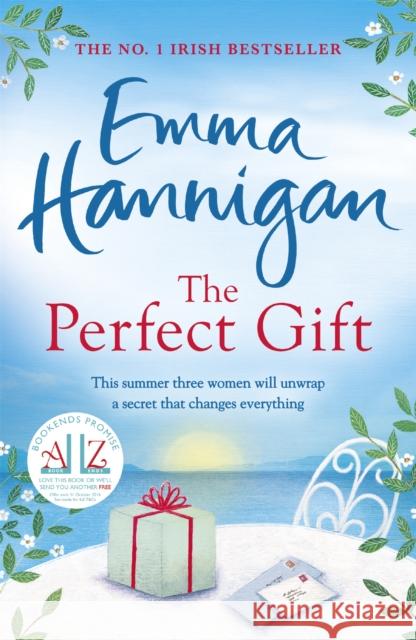 The Perfect Gift: A warm, uplifting and unforgettable novel of mothers and daughters Emma Hannigan 9781472230119 Headline Publishing Group - książka