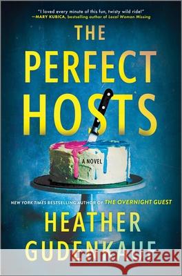 The Perfect Hosts Heather Gudenkauf 9780778305668 Park Row - książka