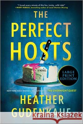 The Perfect Hosts Heather Gudenkauf 9780778306184 Park Row - książka