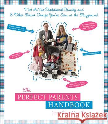 The Perfect Parents Handbook Jennifer Conlin Steve Galvin 9780312329914 St. Martin's Griffin - książka