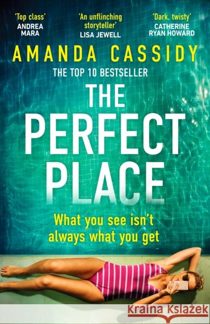 The Perfect Place: Escape to the Chateau meets The Paris Apartment in this twisty, unputdownable crime thriller Amanda Cassidy 9781804368091 Canelo - książka