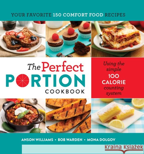 The Perfect Portion Cookbook Mona Dolgov Anson Williams 9781495179211 You Live Right - książka