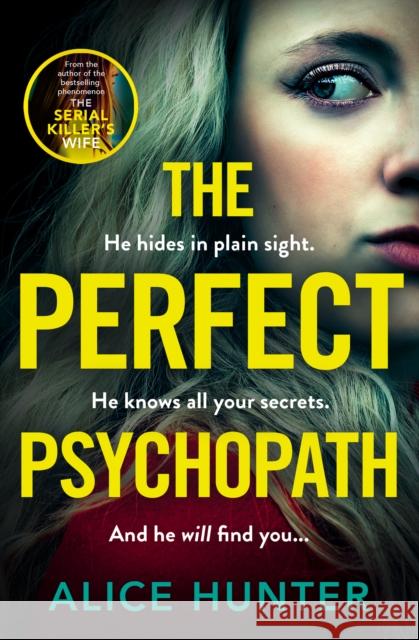 The Perfect Psychopath Alice Hunter 9780008662844 HarperCollins Publishers - książka