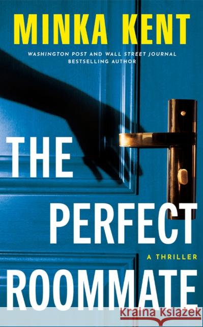 The Perfect Roommate: A Thriller Minka Kent 9781662531606 Thomas & Mercer - książka