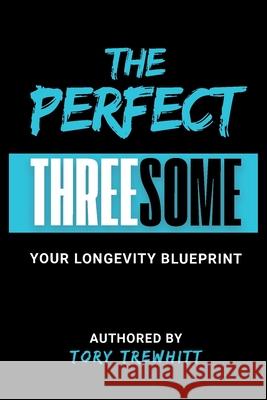 The Perfect Threesome Tory Tewhitt Lynette Reurts 9781923650053 Morpheus Publishing - książka
