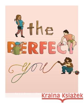 The Perfect You J. J. Groom Alyssa Beccue 9781735314303 Jordan Groom - książka