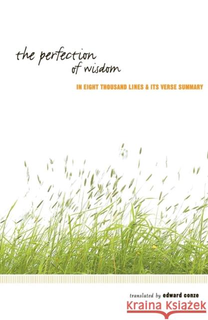 The Perfection of Wisdom Edward Conze Edward Conze 9780877040491 Grey Fox Press - książka