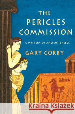 The Pericles Commission Gary Corby 9780312599027 Minotaur Books - książka