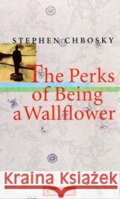 The Perks of Being a Wallflower : Textband in Englisch mit Annotationen. Ab 10. Schuljahr Chbosky, Stephen   9783464360002 Cornelsen - książka