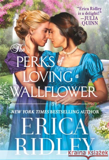 The Perks of Loving a Wallflower Erica Ridley 9781538719541 Forever - książka