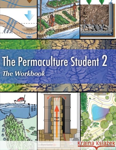 The Permaculture Student 2 The Workbook Powers, Matt 9780997704396 Permaculturepowers123 - książka