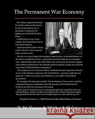 The Permanent War Economy T. N. Vance 9780916695163 Center for Socialist History - książka