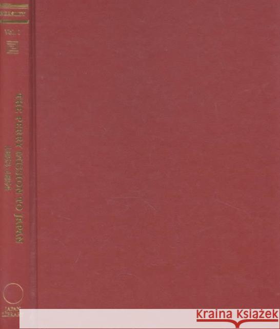 The Perry Mission to Japan 1853-1854 W.G. Beasley W.G. Beasley  9781903350133 Taylor & Francis - książka
