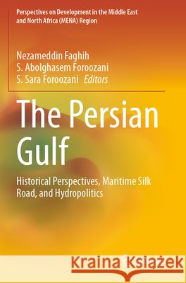 The Persian Gulf  9783031849985 Springer Nature Switzerland - książka