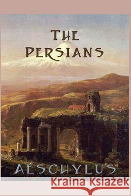 The Persians Aeschylus Aeschylus 9781627550031 SMK Books - książka