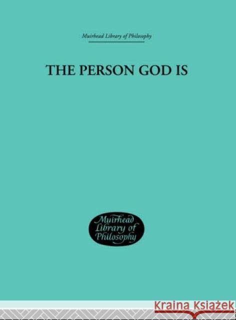 The Person God Is Peter A. Bertocci 9780415296236 Routledge - książka