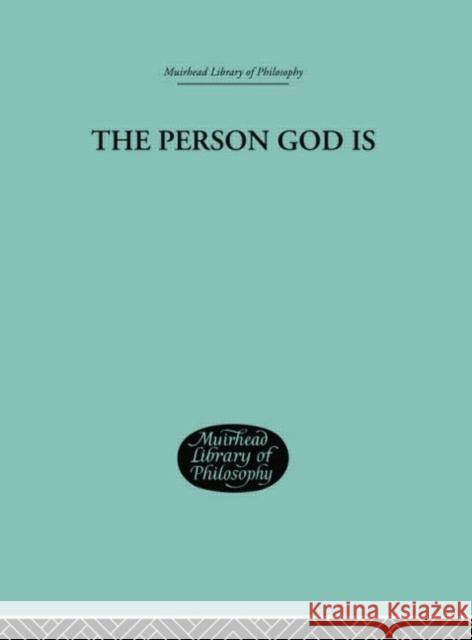 The Person God Is Bertocci, Peter A 9781138884298 Taylor and Francis - książka