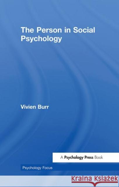 The Person in Social Psychology Vivien Burr Vivien Burr  9781841691800 Taylor & Francis - książka