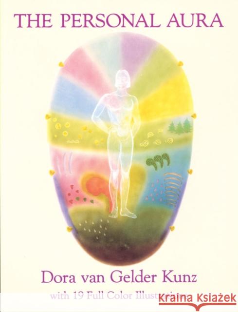 The Personal Aura Dora (Dora Kunz) Kunz 9780835606714 Quest Books (IL) - książka