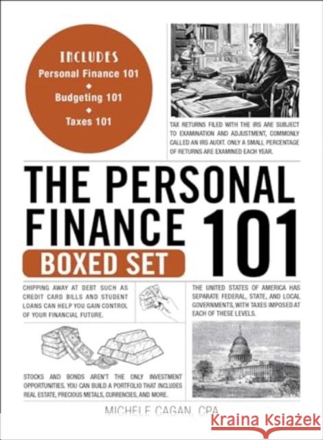 The Personal Finance 101 Boxed Set: Includes Personal Finance 101; Taxes 101; Budgeting 101 Michele Cagan 9781507223116 Adams Media Corporation - książka