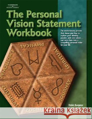 The Personal Vision Workbook Tobin Burgess Kevin Pugh Leo Sevigny 9781401899394 Delmar Thomson Learning - książka