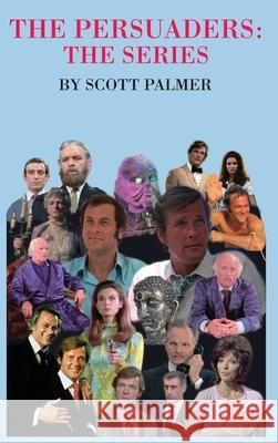 The Persuaders-The Series Scott V. Palmer 9781647864231 Cypress Hills Press - książka