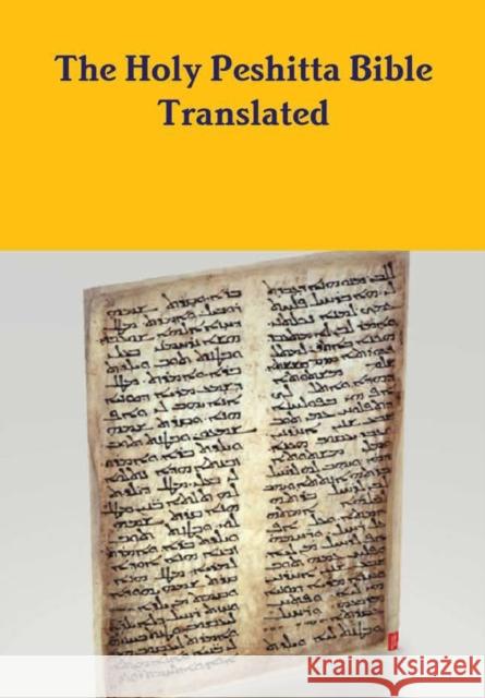 The Peshitta Holy Bible Translated David Bauscher 9780359523498 Lulu.com - książka