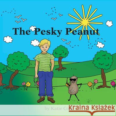 The Pesky Peanut: A True Story Katie Corl Melanie Fix 9781633980525 Occidental Square Books - książka