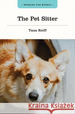 The Pet Sitter Tana Reiff 9781771533478 Grass Roots Press - książka