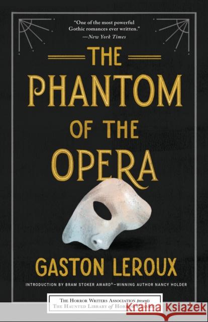 The Phantom of the Opera Gaston LeRoux Nancy Holder 9781492699682 Poisoned Pen Press - książka