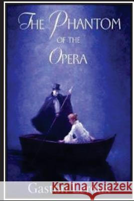 The Phantom of the Opera Gaston LeRoux 9781535054447 Createspace Independent Publishing Platform - książka