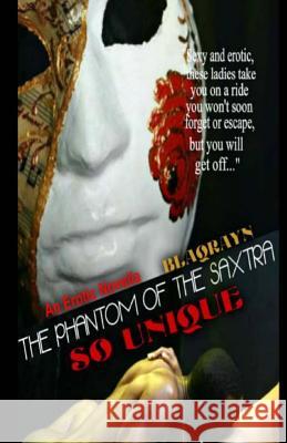 The Phantom of the SAXTRA Unique, So 9781496029447 Createspace - książka