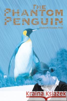 The Phantom Penguin Dawn M. McIntyre 9780595142934 Writers Club Press - książka