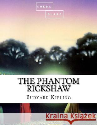 The Phantom Rickshaw Rudyard Kipling 9781548677862 Createspace Independent Publishing Platform - książka