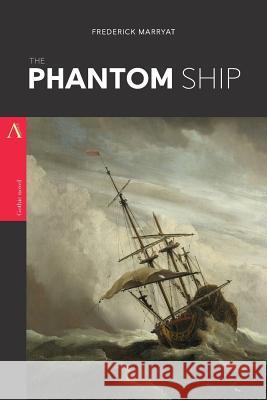 The Phantom Ship Frederick Marryat 9781545587423 Createspace Independent Publishing Platform - książka