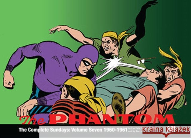The Phantom the Sundays Volume 7: 1960-1963 Lee Falk Daniel Herman Sy Barry 9781613451878 Hermes Press - książka