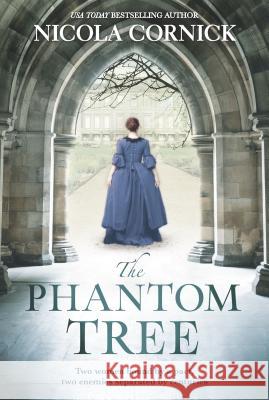 The Phantom Tree Nicola Cornick 9781525805998 Graydon House - książka