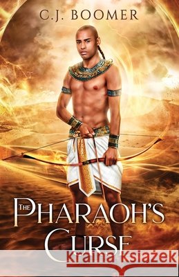 The Pharaoh's Curse C J Boomer 9780648703518 Cameron Brett - książka