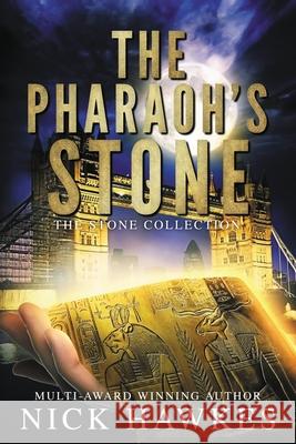 The Pharaoh's Stone Nick Hawkes 9780648704140 Hawkesflight Media - książka