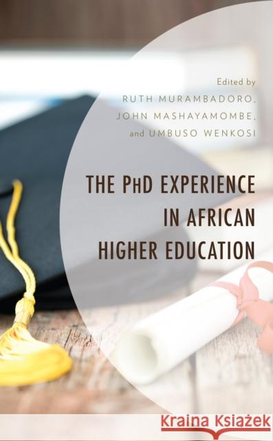 The PhD Experience in African Higher Education  9781793645371 Lexington Books - książka