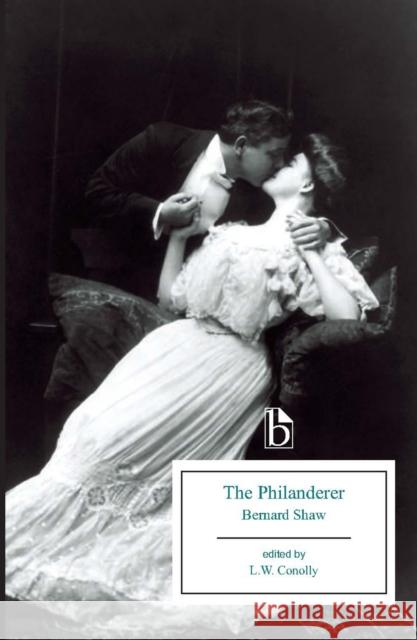 The Philanderer Bernard Shaw L. W. Conolly Leonard Conolly 9781554812639 Broadview Press - książka