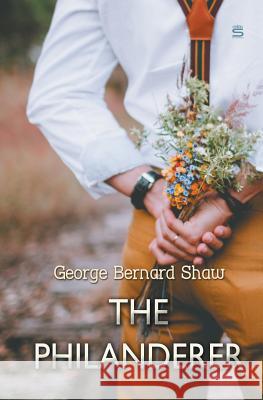 The Philanderer George Bernard Shaw 9781787248052 Sovereign - książka