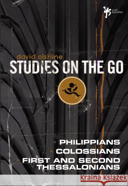 The Philippians, Colossians, First and Second Thessalonians Olshine, David 9780310285496 Zondervan Publishing Company - książka