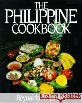 The Philippine Cookbook Reynaldo Alejandro 9780399511448 Perigee Books - książka
