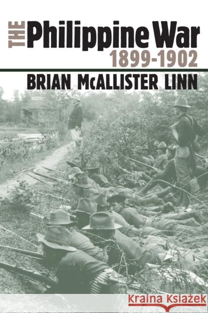 The Philippine War, 1899-1902 Brian McAllister Linn Brain McAllister Linn 9780700612253 University Press of Kansas - książka