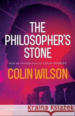 The Philosopher's Stone Colin Wilson Colin Stanley 9781948405287 Valancourt Books - książka