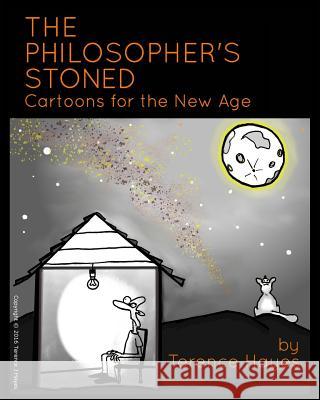 The Philosopher's Stoned: Cartoons For The New Age Terence Hayes 9781366439246 Blurb - książka